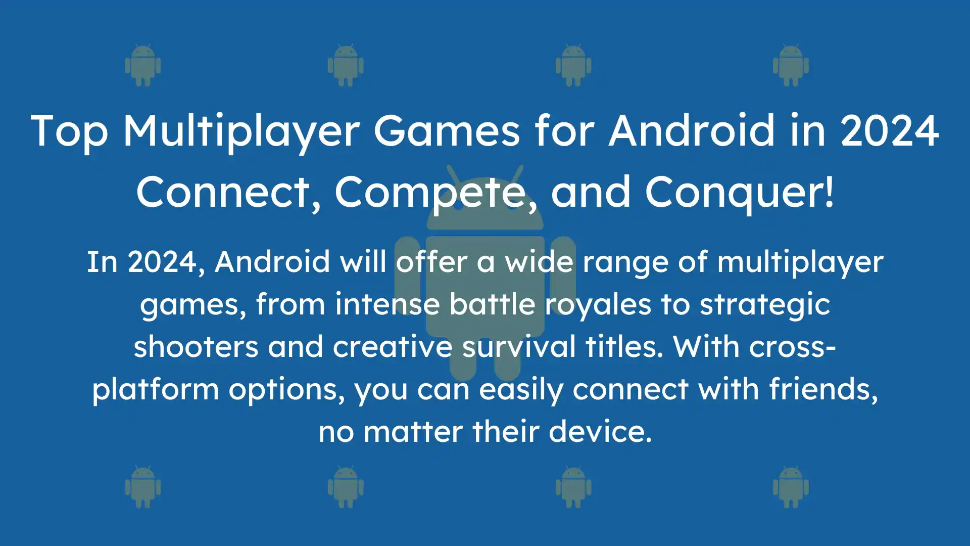 Best Games for Android